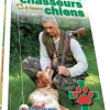Guide pratique "1er secours aux chasseurs et à leurs chiens"