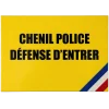 Panneau "chenil gendarmerie défense d'entrer"