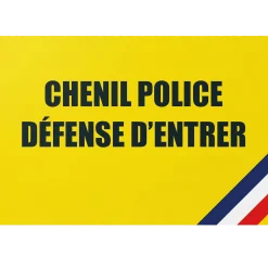 Panneau "chenil police défense d'entrer"