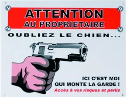 Plaque de garde "attention au propriétaire oubliez le chien"